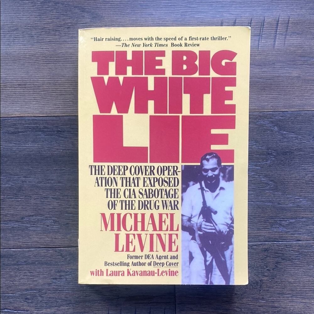The Big White Lie Book by Michael Levine